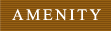 AMENITY